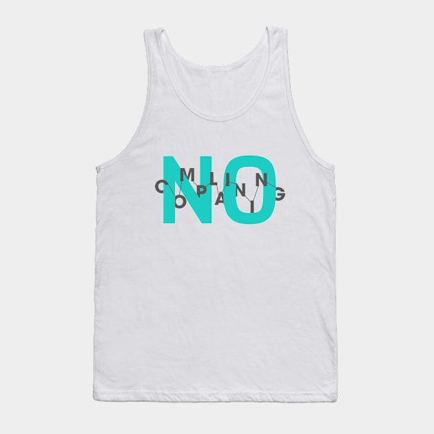 No Complaining Tank Top by Rolling Reality